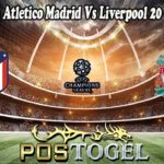 Prediksi Bola Atletico Madrid Vs Liverpool 20 Oktober 2021